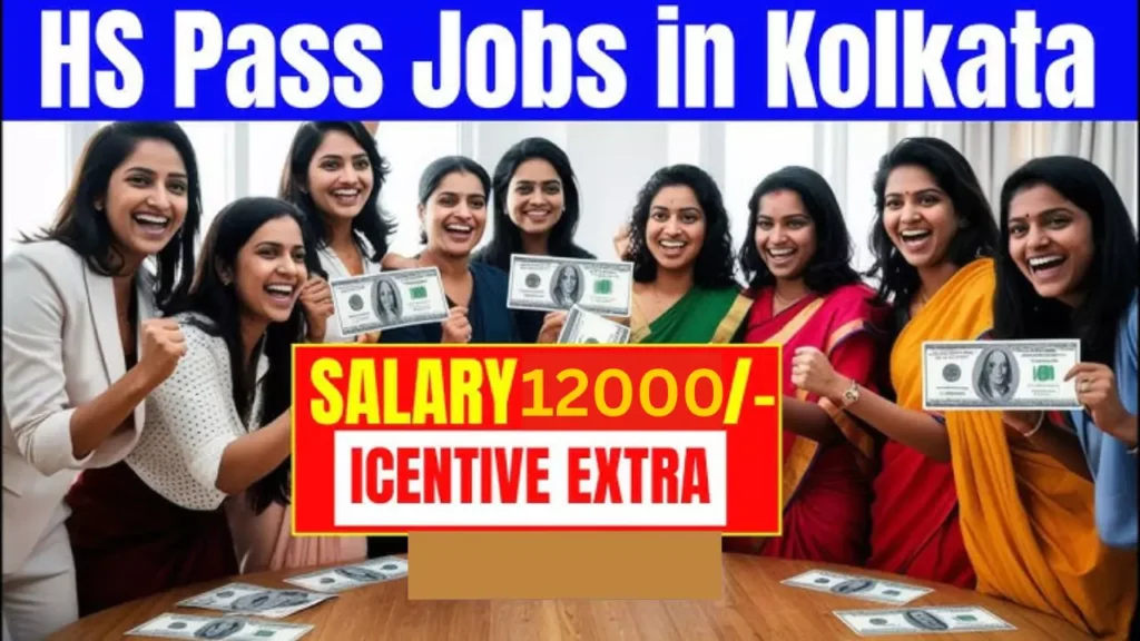 12th Pass Jobs in Kolkata 2025