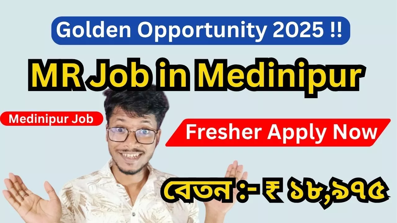 Medical Representative Job in Medinipur 2025